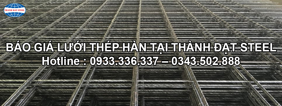báo giá lưới thép hàn tại Thép Thành Đạt